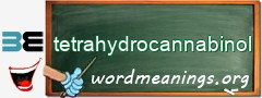 WordMeaning blackboard for tetrahydrocannabinol